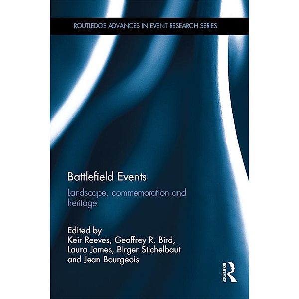 Battlefield Events / Routledge Advances in Event Research Series