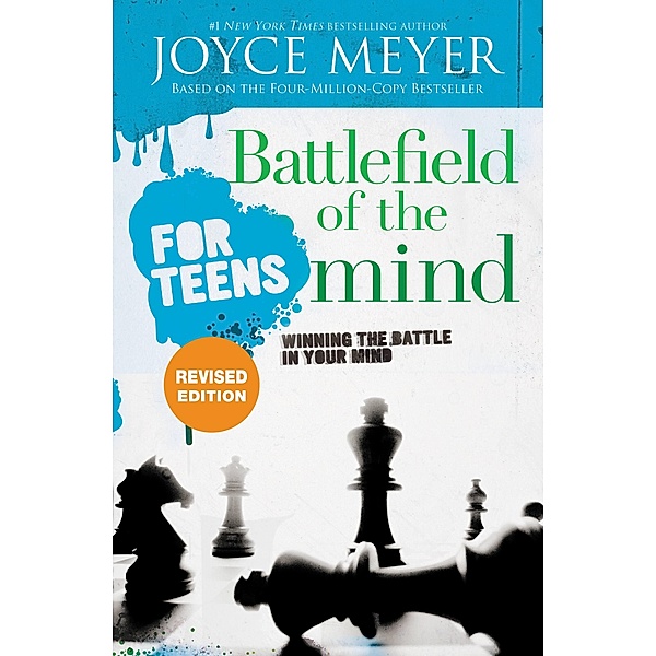 Battlefield of the Mind for Teens, Joyce Meyer