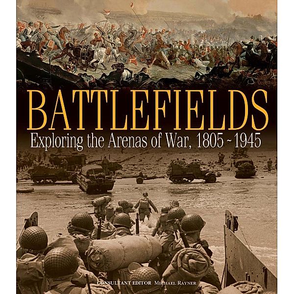 Battlefields / IMM Lifestyle Books, Michael Rayner