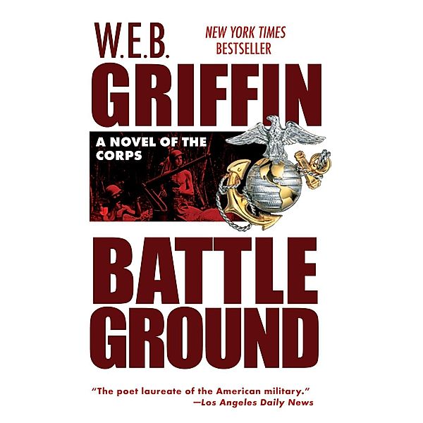 Battleground / Corps Bd.4, W. E. B. Griffin