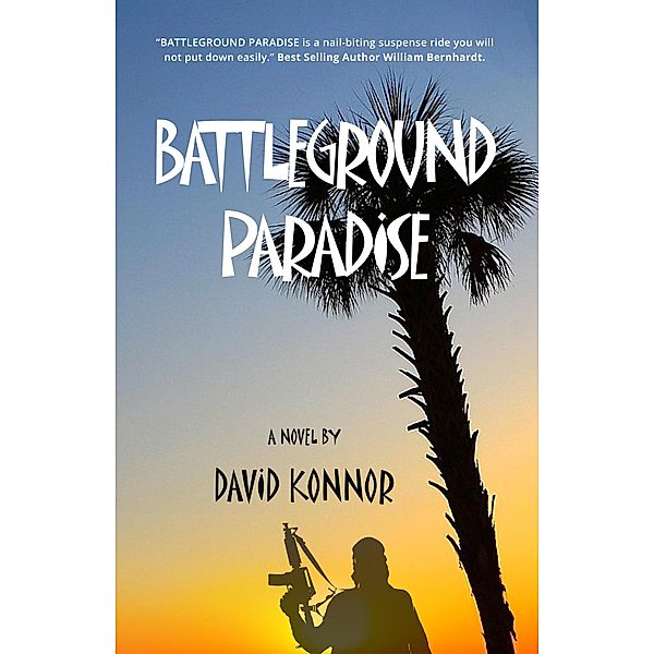Battleground Paradise, David Konnor