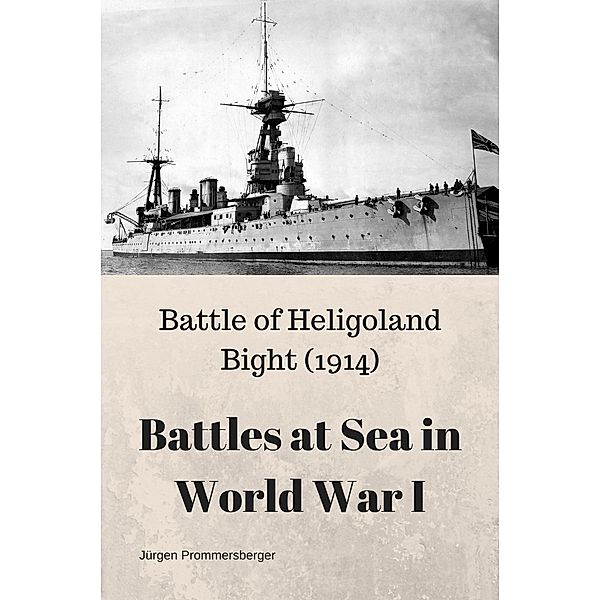 Battles at Sea in World War I, Jürgen Prommersberger