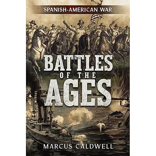 Battles of the Ages / Battles of the Ages, Marcus Caldwell