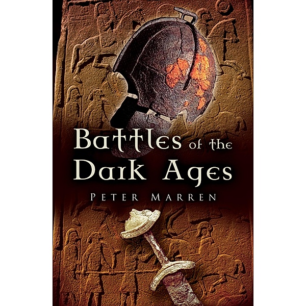 Battles of the Dark Ages, Peter Marren