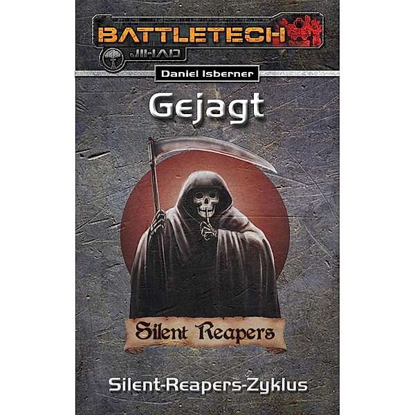 BattleTech 27: Gejagt / BattleTech Bd.27, Daniel Isberner