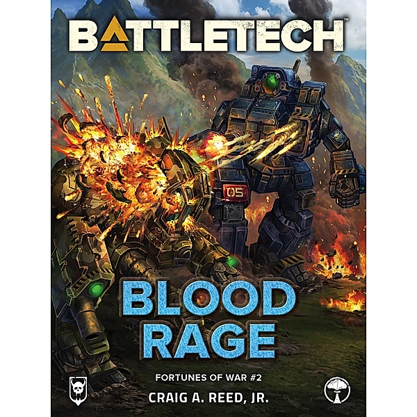 BattleTech: Blood Rage (Fortunes of War Novella, #2) / BattleTech Novella, Craig A. Reed