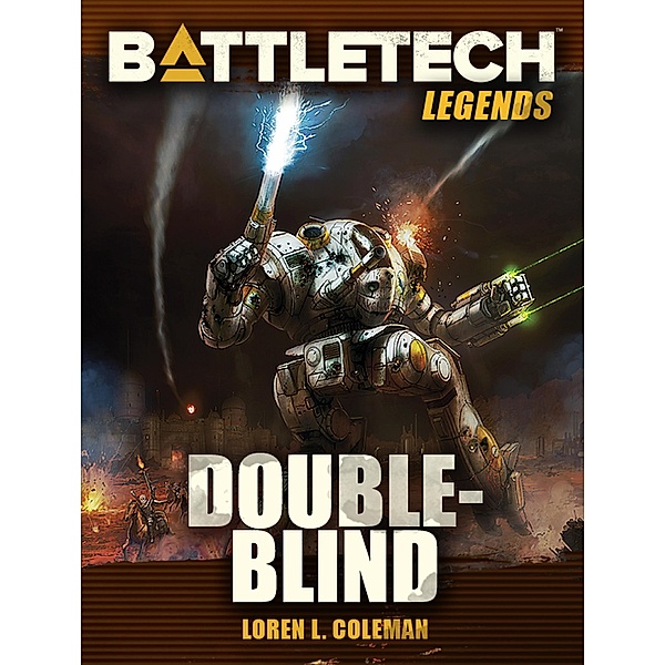 BattleTech Legends: Double-Blind / BattleTech Legends, Loren L. Coleman