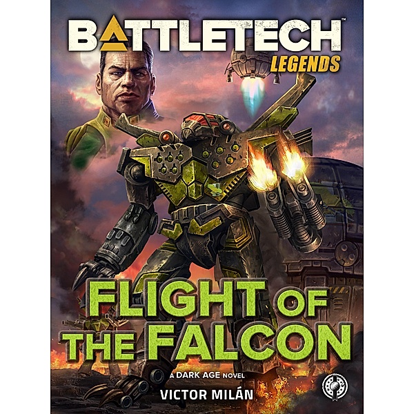 BattleTech Legends: Flight of the Falcon / BattleTech Legends, Victor Milán