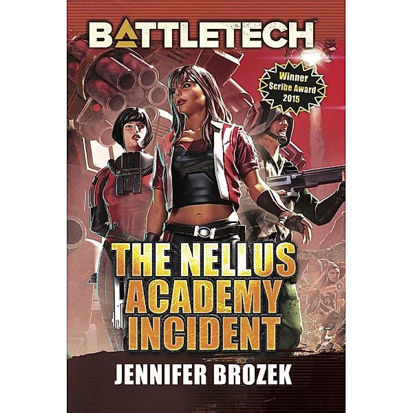 BattleTech: The Nellus Academy Incident / BattleTech, Jennifer Brozek