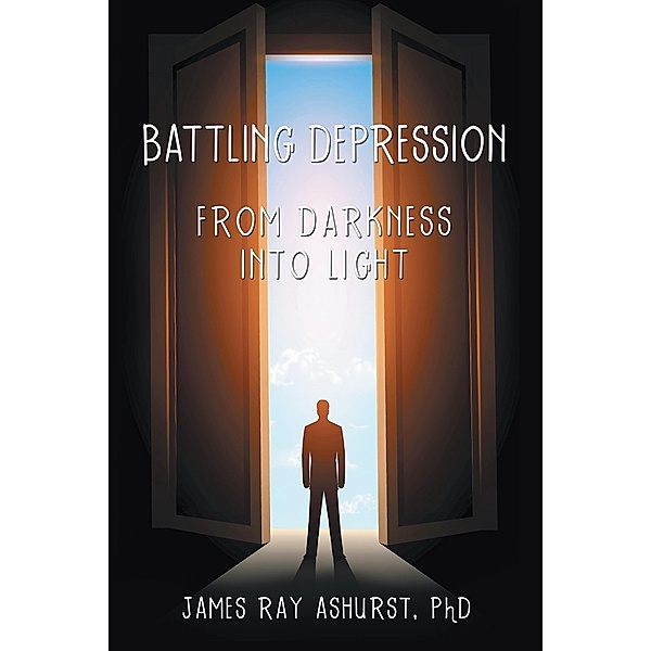 Battling Depression, James Ray Ashurst