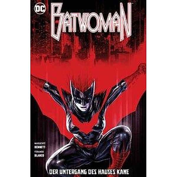 Batwoman, Serie 2 - Der Untergang des Hauses Kane, Marguerite Bennett, Fernando Blanco