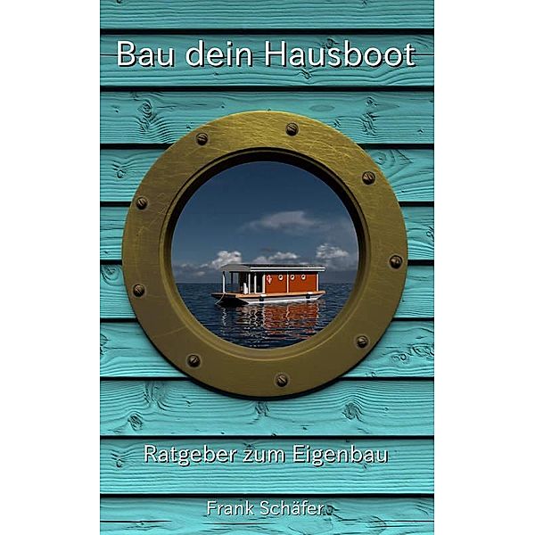 Bau dein Hausboot, Frank Schäfer