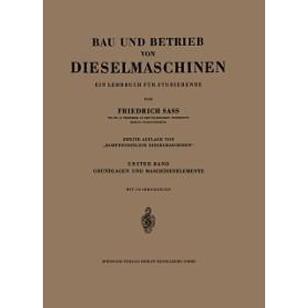 Bau und Betrieb von Dieselmaschinen, Friedrich Sass