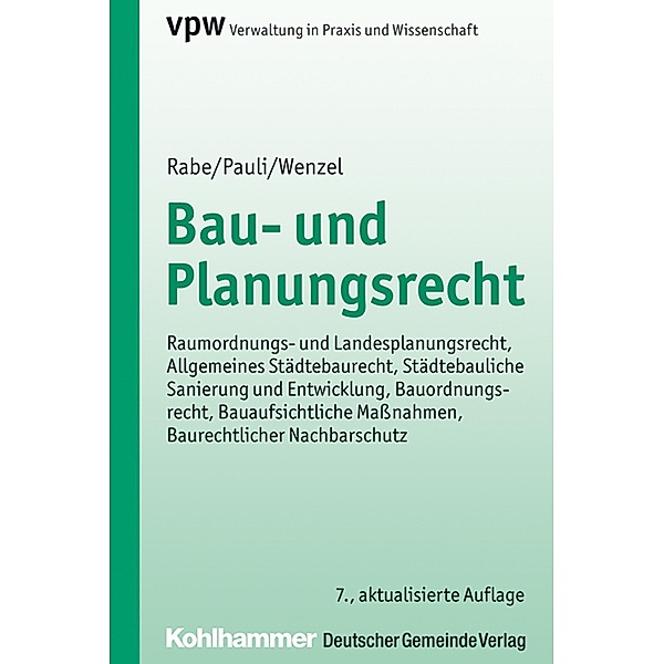 Bau- und Planungsrecht, Klaus Rabe, Felix Pauli, Gerhard Wenzel