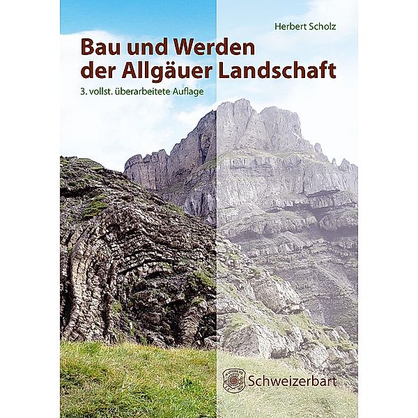 Bau und Werden der Allgäuer Landschaft, Herbert Scholz