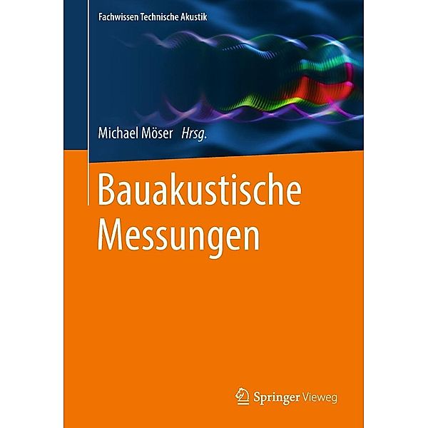 Bauakustische Messungen / Fachwissen Technische Akustik
