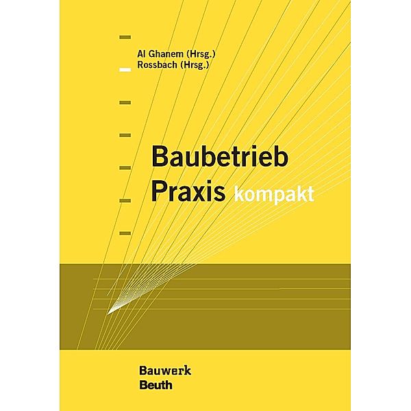 Baubetrieb Praxis kompakt