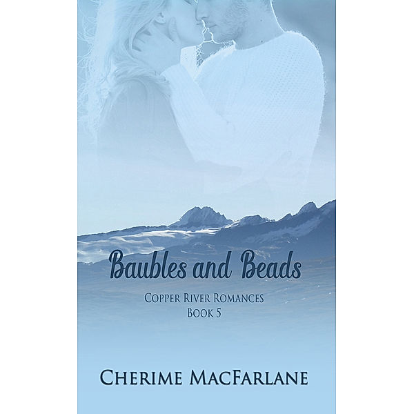 Baubles and Beads, Cherime MacFarlane