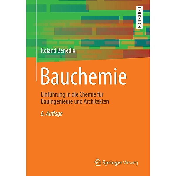 Bauchemie / Springer Vieweg, Roland Benedix