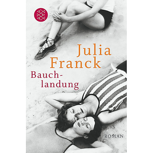 Bauchlandung, Julia Franck