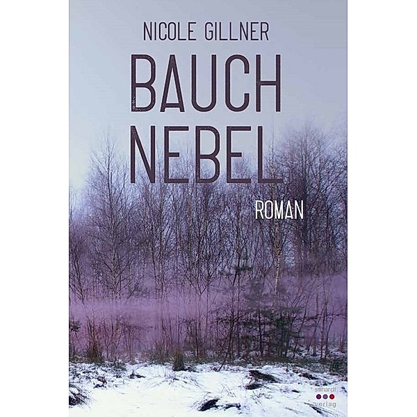 Bauchnebel, Nicole Gillner