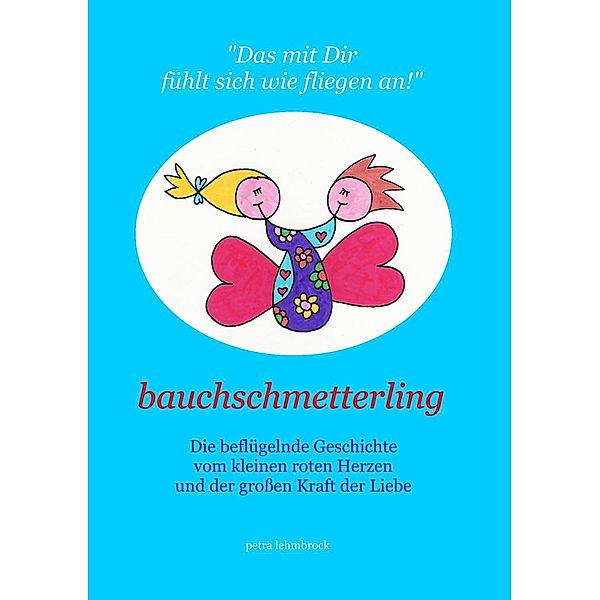 bauchschmetterling, Petra Lehmbrock