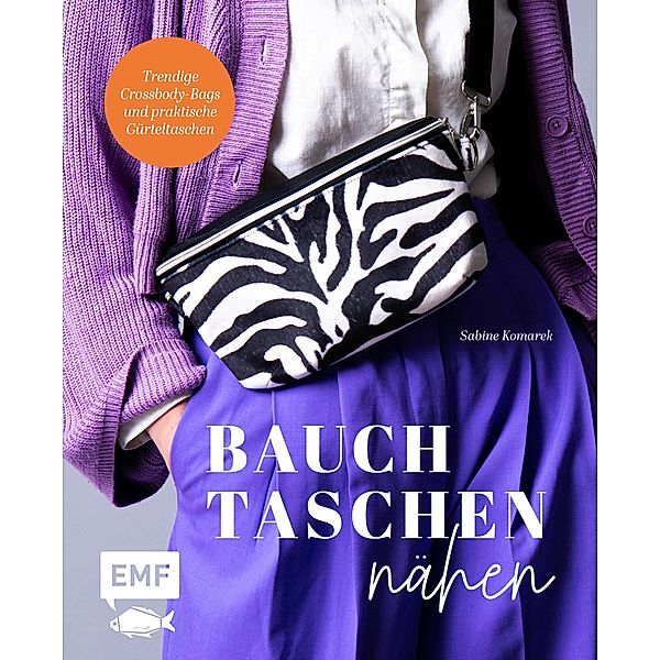 Bauchtaschen nähen, Sabine Komarek