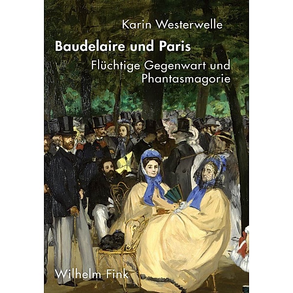 Baudelaire und Paris, Karin Westerwelle