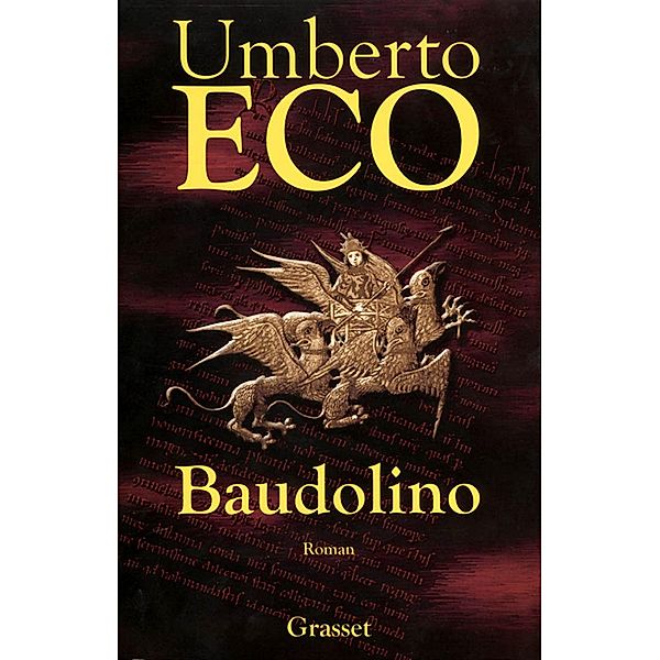 Baudolino / Littérature Etrangère, Umberto Eco