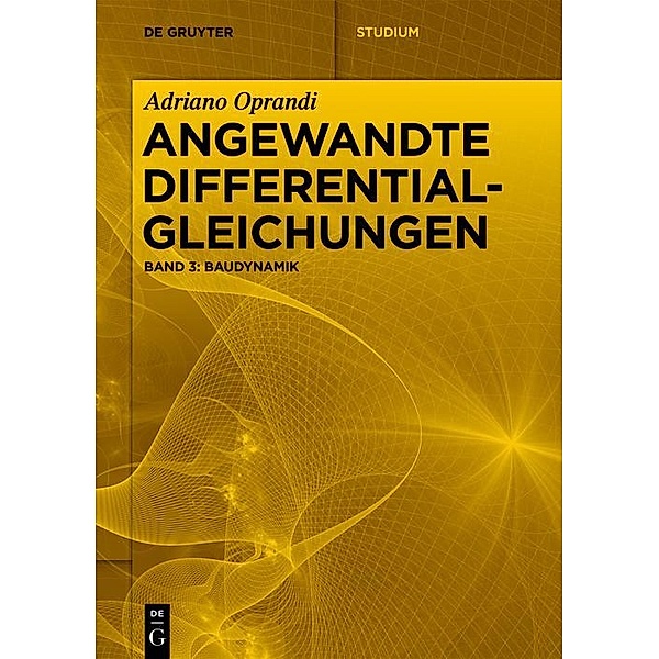 Baudynamik / De Gruyter Studium, Adriano Oprandi