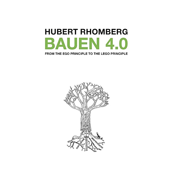 Bauen 4.0, Hubert Rhomberg