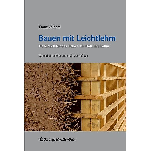 Bauen mit Leichtlehm, Franz Volhard