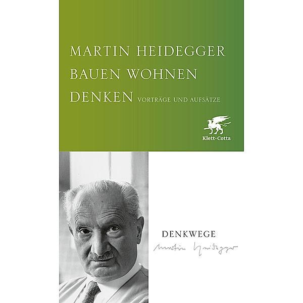 Bauen Wohnen Denken, Martin Heidegger