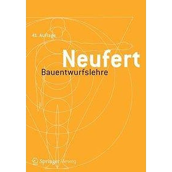 Bauentwurfslehre, Ernst Neufert