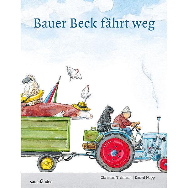 Bauer Beck fährt weg, Maxi-Ausgabe, Christian Tielmann, Daniel Napp