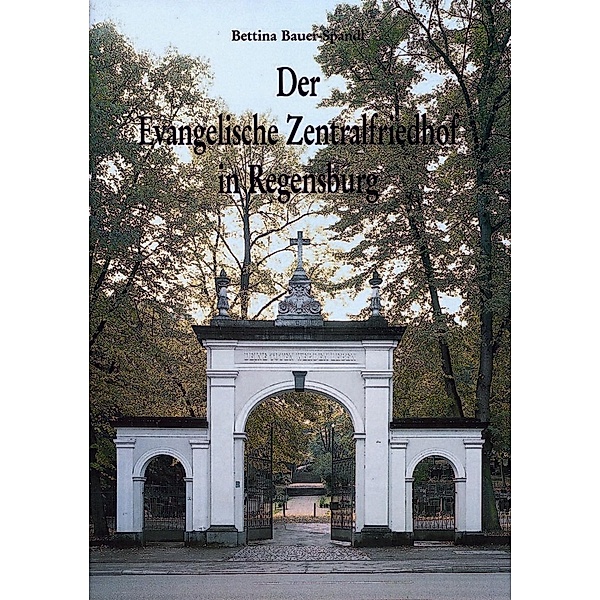Bauer-Spandl, B: Evang. Zentralfriedhof Regensburg, Bettina Bauer-Spandl