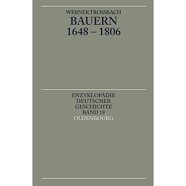 Bauern 1648-1806 / Enzyklopädie deutscher Geschichte Bd.19, Werner Trossbach