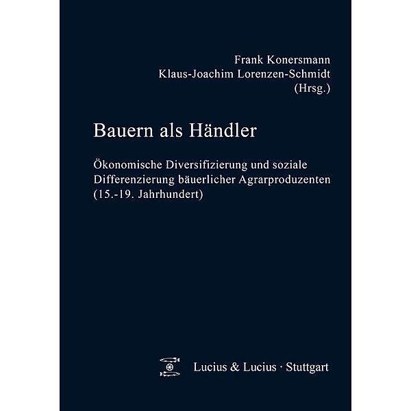 Bauern als Händler / Quellen und Forschungen zur Agrargeschichte Bd.52