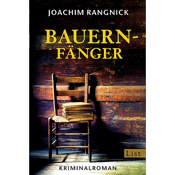 Bauernfänger / Robert Walcher Bd.1, Joachim Rangnick