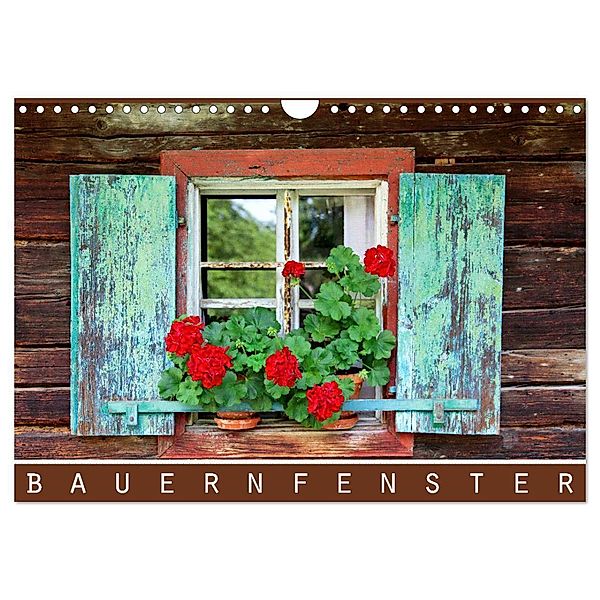 Bauernfenster (Wandkalender 2024 DIN A4 quer), CALVENDO Monatskalender, Dirk Ehrentraut