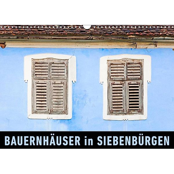 Bauernhäuser in SiebenbürgenAT-Version  (Wandkalender 2023 DIN A3 quer), Martin Ristl