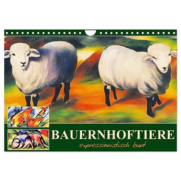 Bauernhoftiere, expressionistisch bunt (Wandkalender 2024 DIN A4 quer), CALVENDO Monatskalender, Sabine Löwer