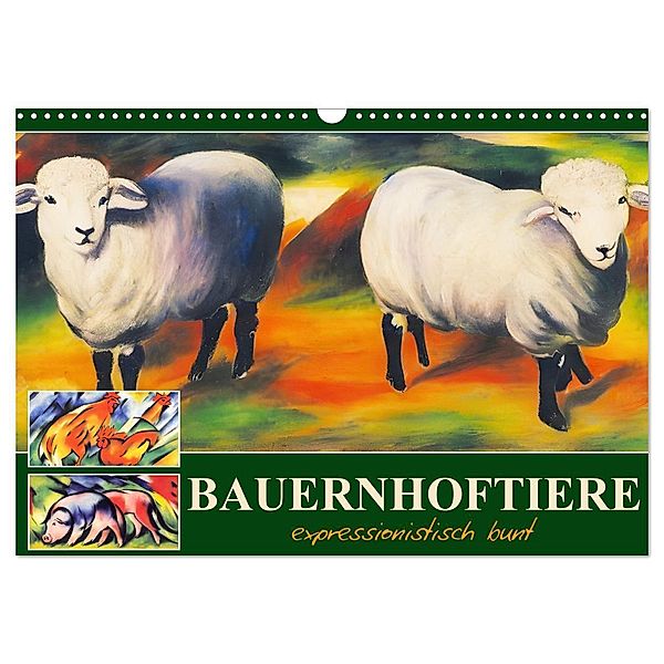 Bauernhoftiere, expressionistisch bunt (Wandkalender 2025 DIN A3 quer), CALVENDO Monatskalender, Calvendo, Sabine Löwer
