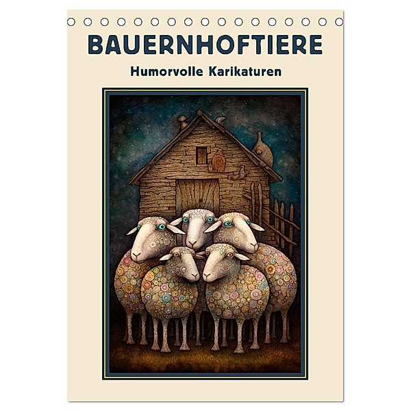Bauernhoftiere - Humorvolle Karikaturen (Tischkalender 2024 DIN A5 hoch), CALVENDO Monatskalender, Calvendo, Erich Krätschmer