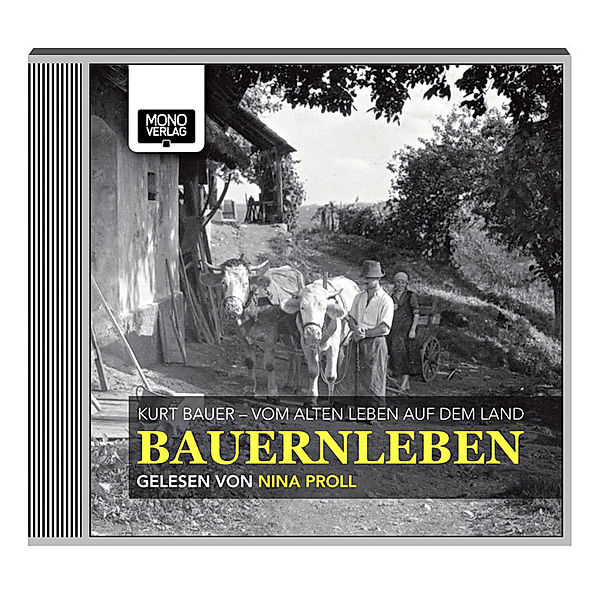 Bauernleben, Hörbuch, Kurt Bauer