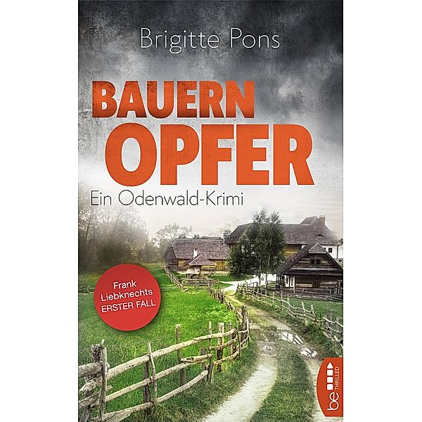 Bauernopfer / Frank Liebknecht ermittelt Bd.1, Brigitte Pons