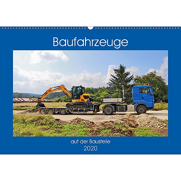 Baufahrzeuge auf der Baustelle (Wandkalender 2020 DIN A2 quer), Günther Geiger