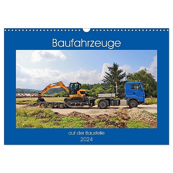 Baufahrzeuge auf der Baustelle (Wandkalender 2024 DIN A3 quer), CALVENDO Monatskalender, Günther Geiger