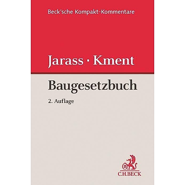 Baugesetzbuch (BauGB), Kommentar, Hans D. Jarass, Martin Kment
