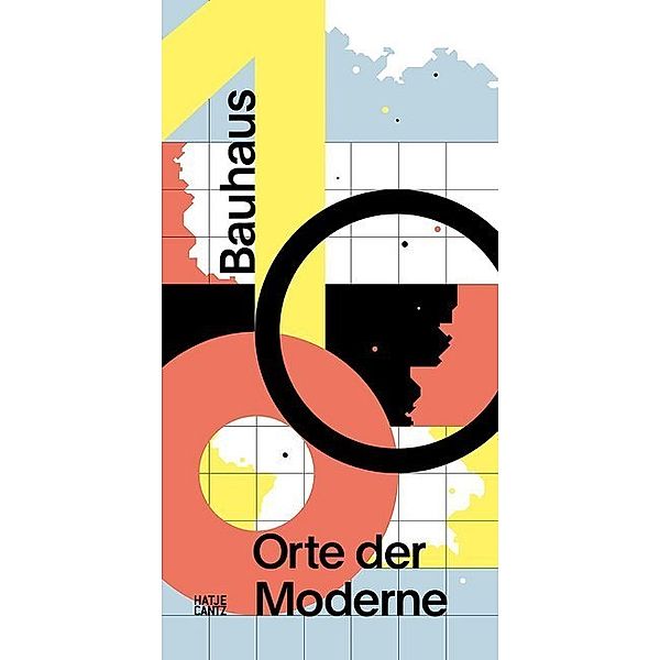 Bauhaus 100, Orte der Moderne, Werner Durth, Wolfgang Pehnt